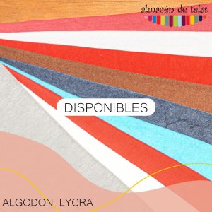 ALGODON CON LYCRA